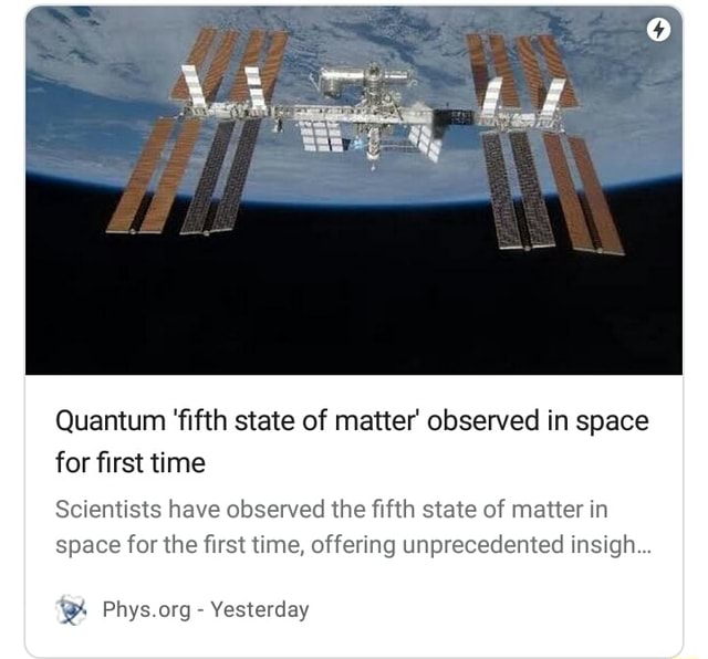 Quantum 'fifth state of matter' observed in space for first time ...