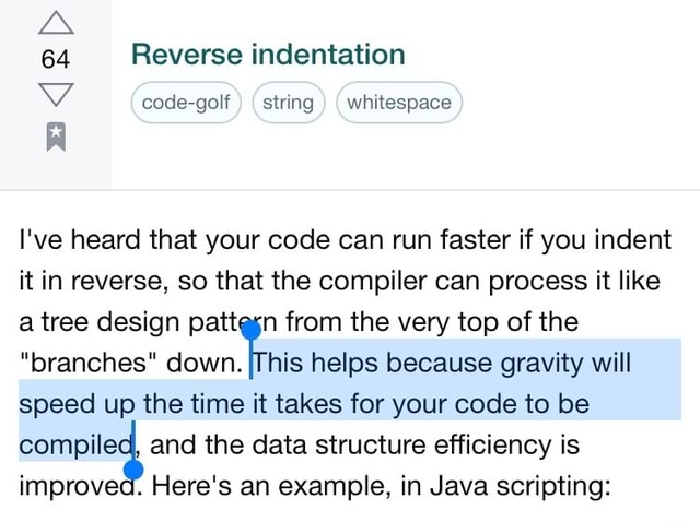 ZN 64 Reverse Indentation If String Whitespace I ve Heard That Your Code Can Run Faster If You 