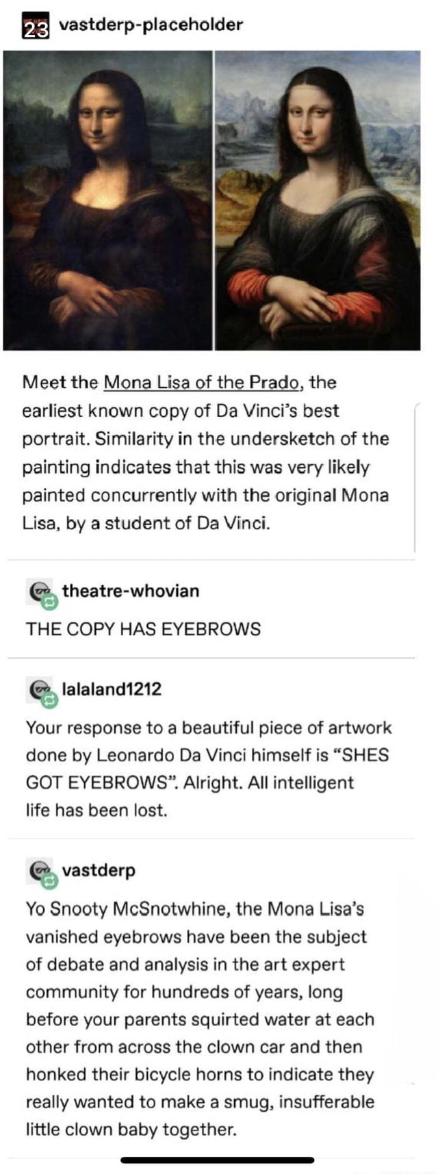 The Copy Has Eyebrows - vastderp-placeholder Meet the Mona Lisa of the ...