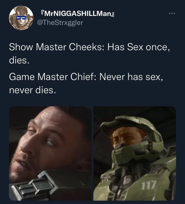 Show Master Cheeks Has Sex Once Dies Game Master Chief Never Has Sex Never Dies Ifunny