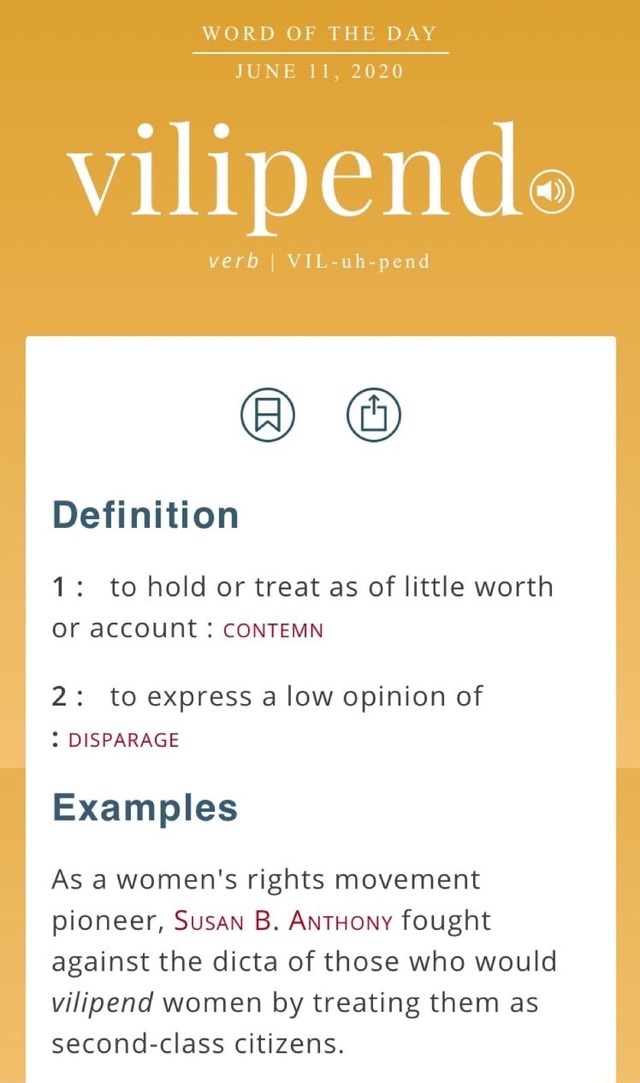 word-of-the-day-vilipende-verb-i-vil-uh-pend-definition-1-to-hold-or