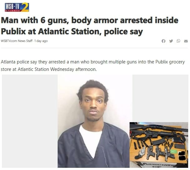 Man with 6 guns, body armor arrested inside Publix at Atlantic Station ...