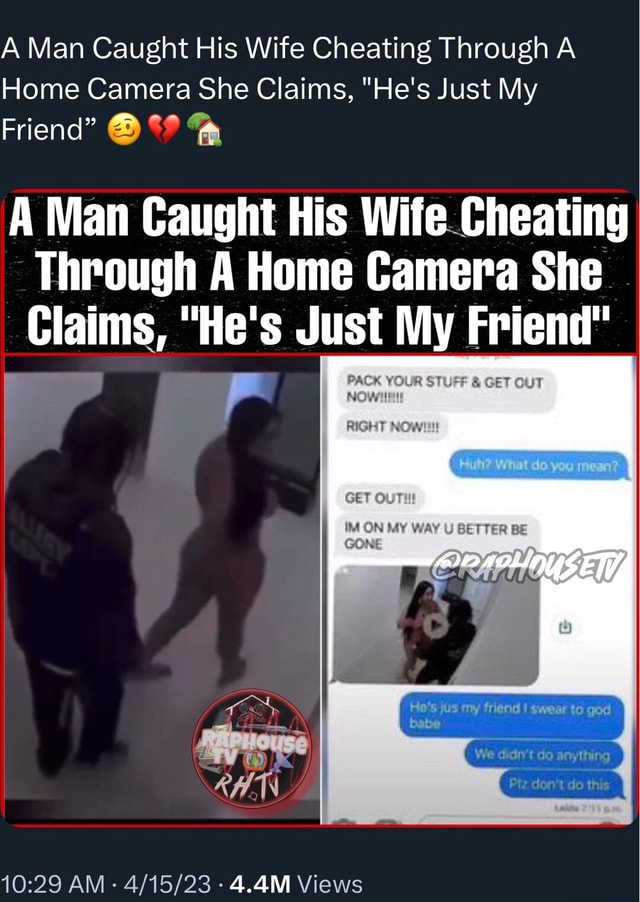 A Man Caught His Wife Cheating Through A Home Camera She Claims, 