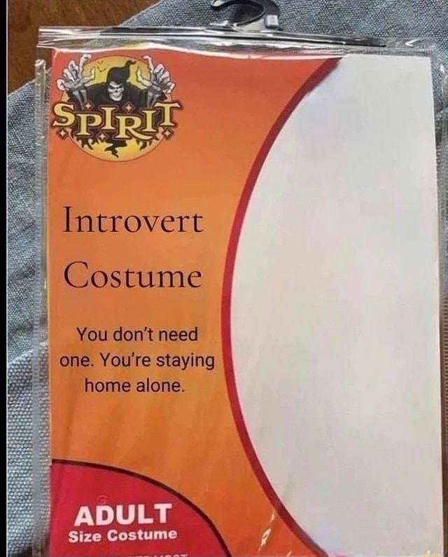 introvert-costume-you-don-t-need-one-you-re-staying-i-home-alone