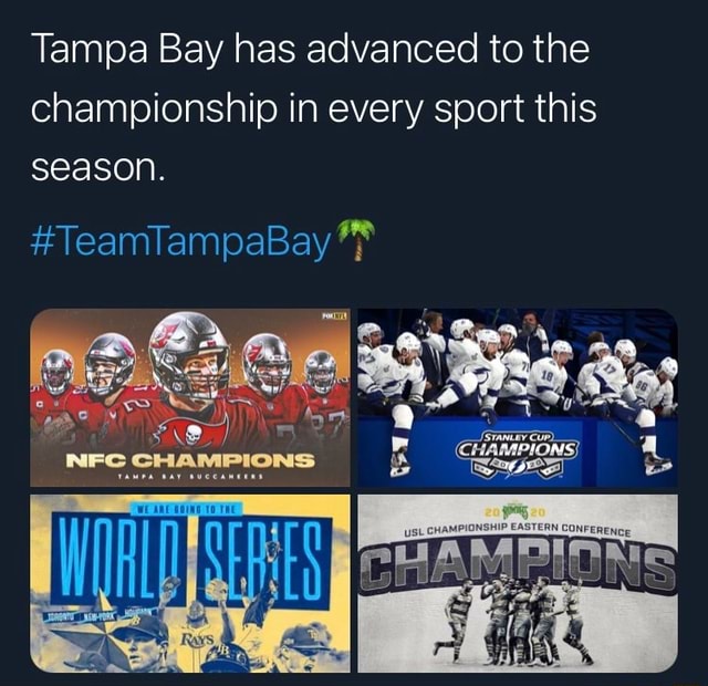 Tampa Bay has advanced to the championship in every sport this season