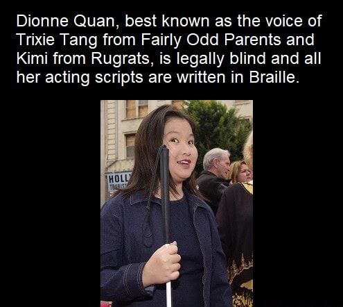 Dionne Quan, best known as the voice of Trixie Tang from Fairly Odd