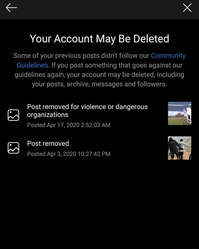 Your Account May Be Deleted Some Of Your Previous Posts Didn't Follow ...