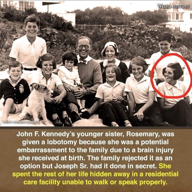 John F. Kennedy's Younger Sister, Rosemary, Was Given A Lobotomy ...