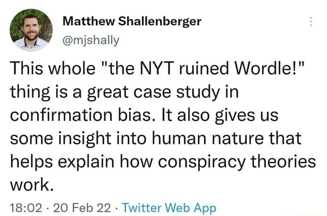 Matthew Shallenberger @mishally This whole "the NYT ruined Wordle