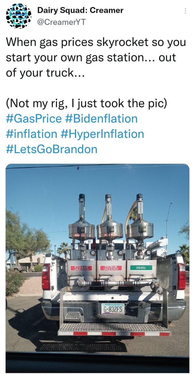 Dairy Squad Creamer CreamerYT When gas prices skyrocket so you start your own gas station