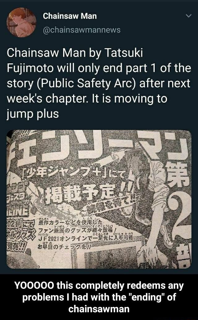 Chainsaw Man v Chainsaw Man by Tatsuki Fujimoto will only end part of