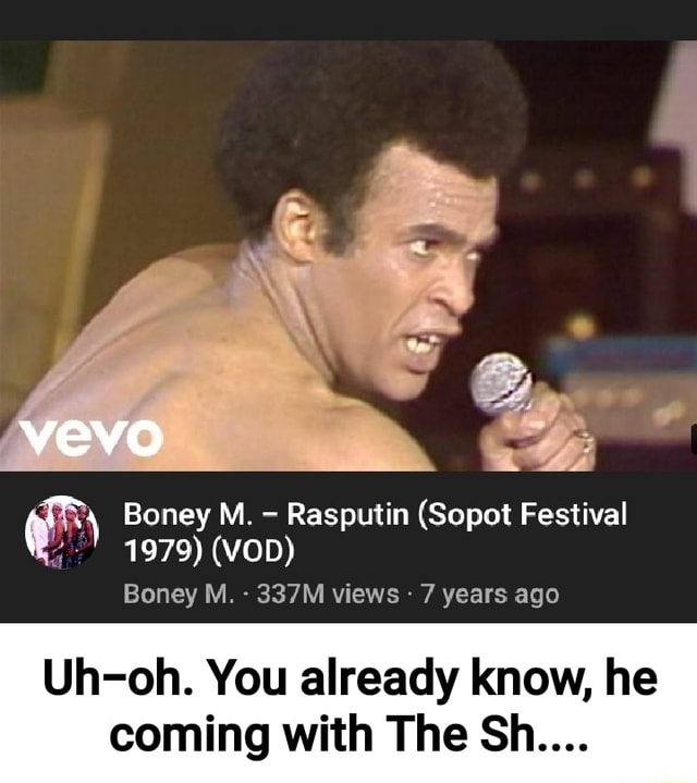 Vevo Boney M. - Rasputin (Sopot Festival 1979) (VOD) Boney M. - 337M ...