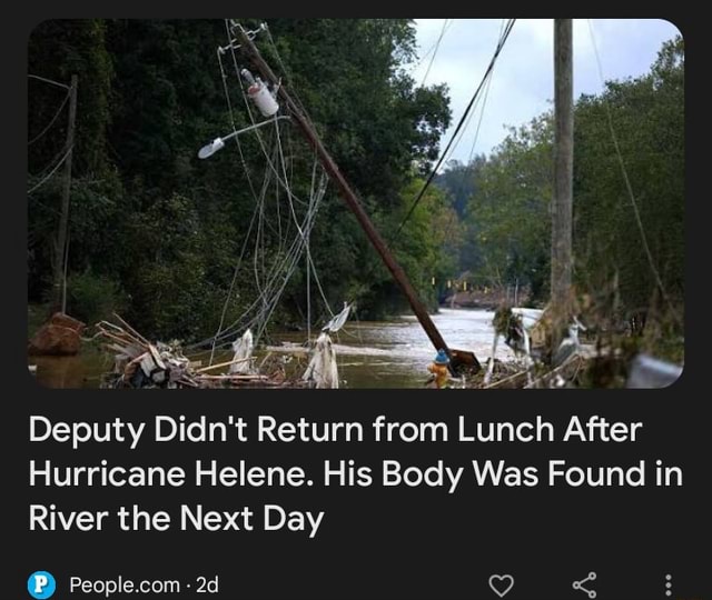 Deputy Didn't Return from Lunch After Hurricane Helene. His Body Was