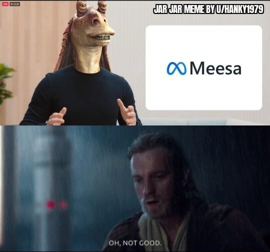 JAR JAR MEME BY Meesa - iFunny