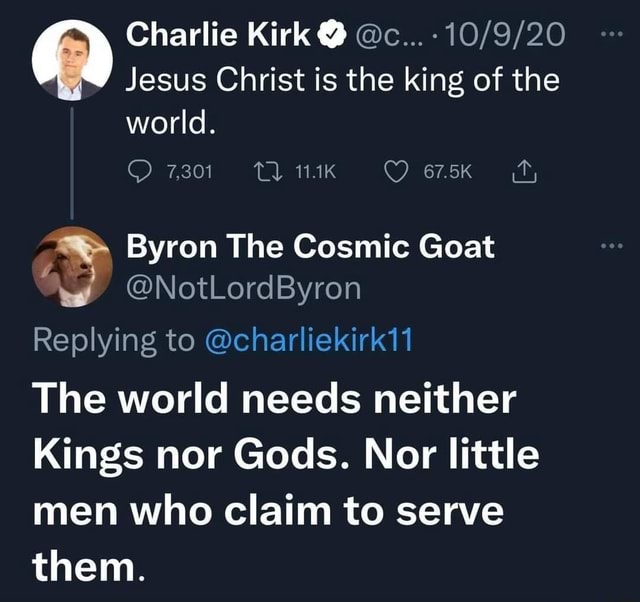 Charlie Kirk @ @c... Jesus Christ is the king of the world. As) Byron ...