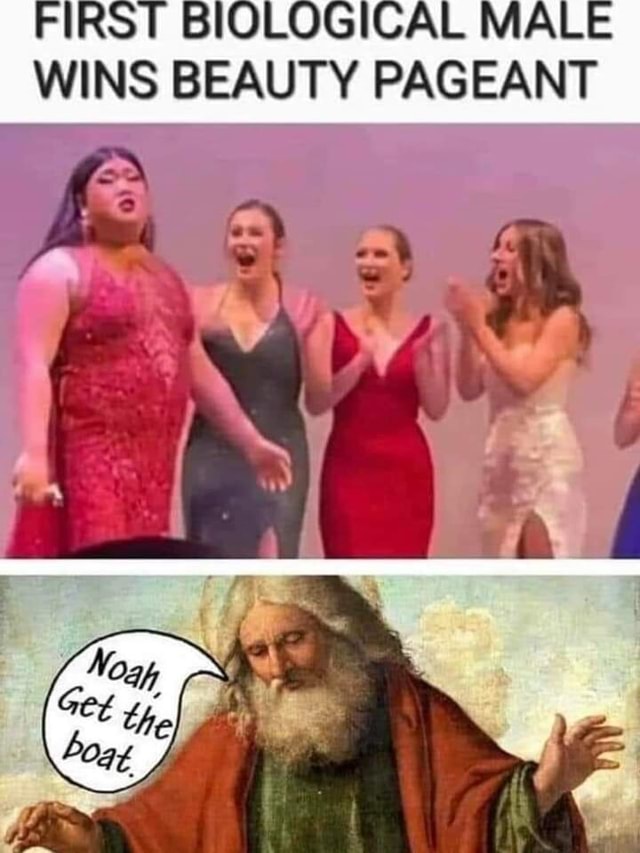 First Biological Male Wins Beauty Pageant Ifunny First Biological Male Wins Beauty Pageant Ifunny