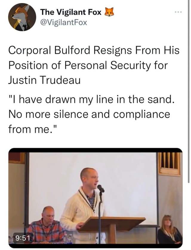 The Vigtlant Fox @VigilantFox Corporal Bulford Resigns From His ...