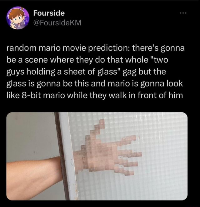 Fourside @FoursideKM random mario movie prediction: there's gonna be a ...