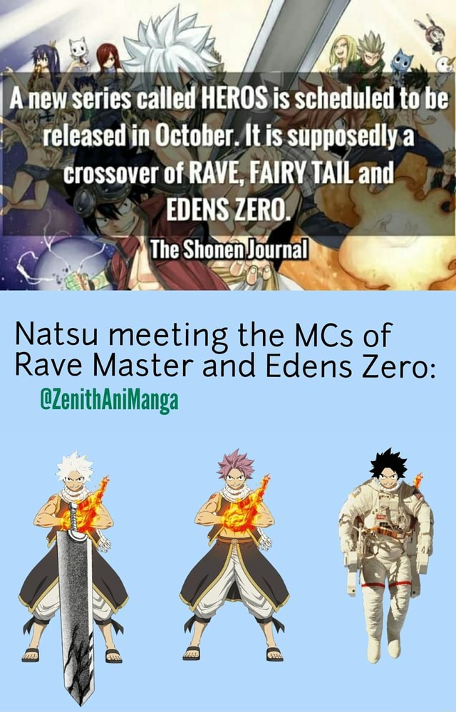 A New Series Called Herbs Is Scheduled To Be Released In October It Is Supposedly A Crossover Of Rave Fairy Tail And Edens Zero Natsu Meeting The Mcs Of Rave Master And