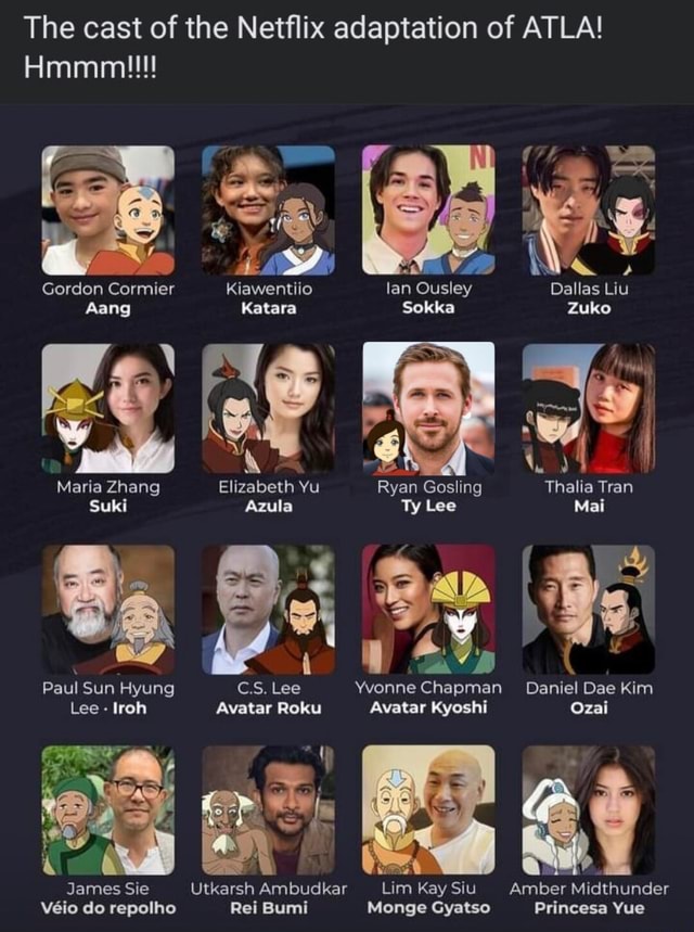 The cast of the Netflix adaptation of ATLA! Hmmumi!!!! ma Gordon