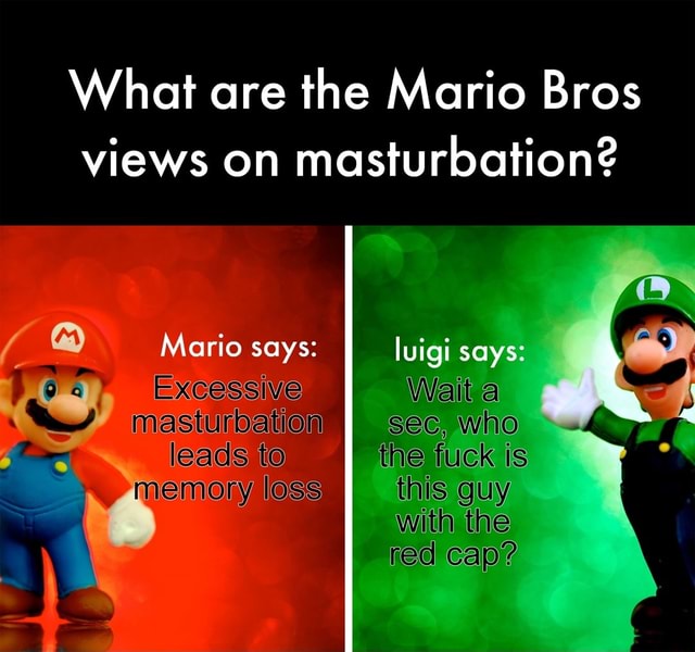 What Are The Mario Bros Views On Masturbation Mario Says Excessive