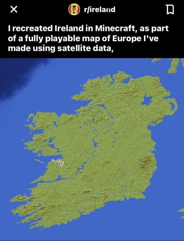 X tfireland recreated Ireland in Minecraft, as part of a fully playable ...