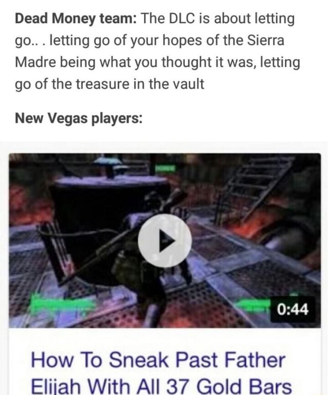 Dead Money team The DLC is about letting go.. . letting go of your