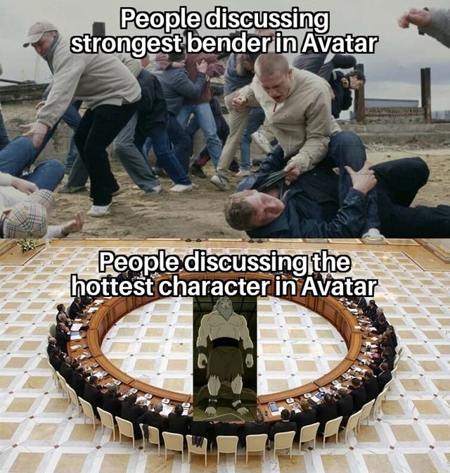 People discussing strongest bender in Avatar People discussing the