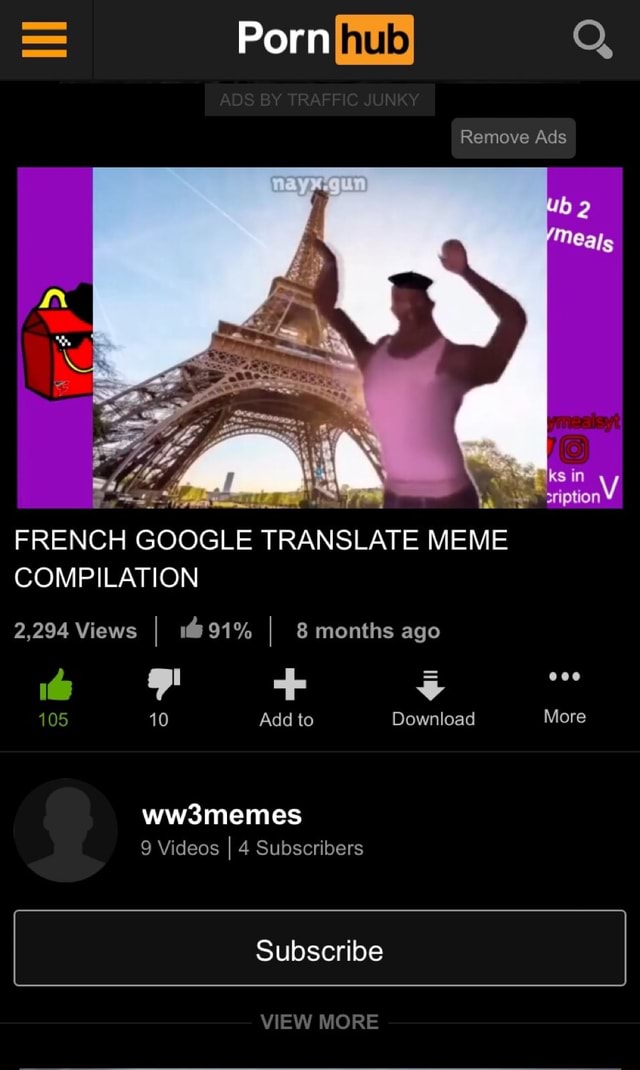 640px x 1070px - Porn hub Q Remove Ads sription FRENCH GOOGLE TRANSLATE MEME COMPILATION  2,294 Views I 91% I 8 months ago 105 10 Add to Download More ww3memes 9  Videos I 4 Subscribers Subscribe VIEW MORE - iFunny Brazil