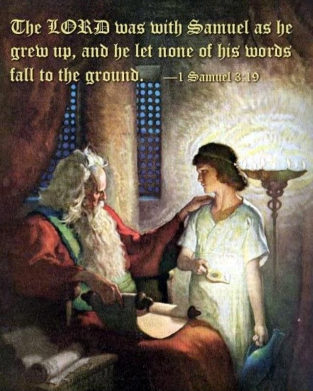 the-lord-was-with-samuel-as-he-grew-up-and-he-let-none-of-big-words