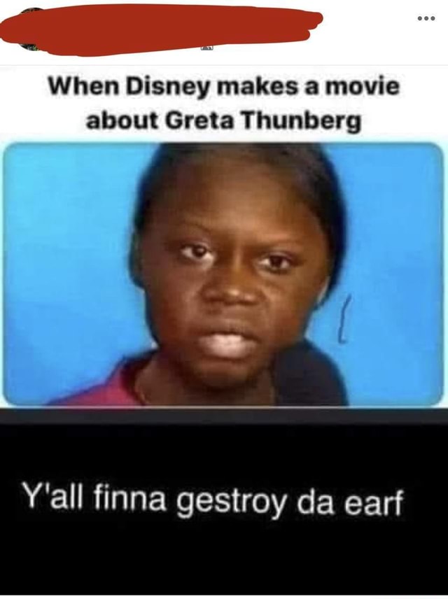 When Disney Makes A Movie About Greta Thunberg Y all Finna Gestroy Da what-makes-a-great-movie-armchair-arcade