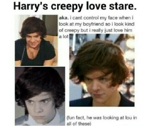 Harry's creepy love stare. aka. i cant control my face when i look at ...