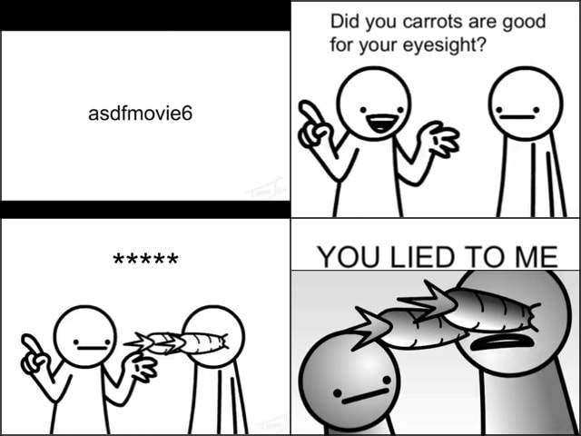 Carrots Are Good For Your Eyes Meme