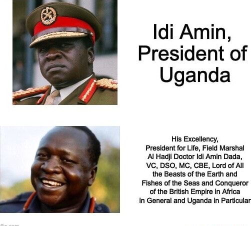 Idi Amin President Of Uganda His Excellency President For Life Field Marshal Al Hadi Doctor 1104