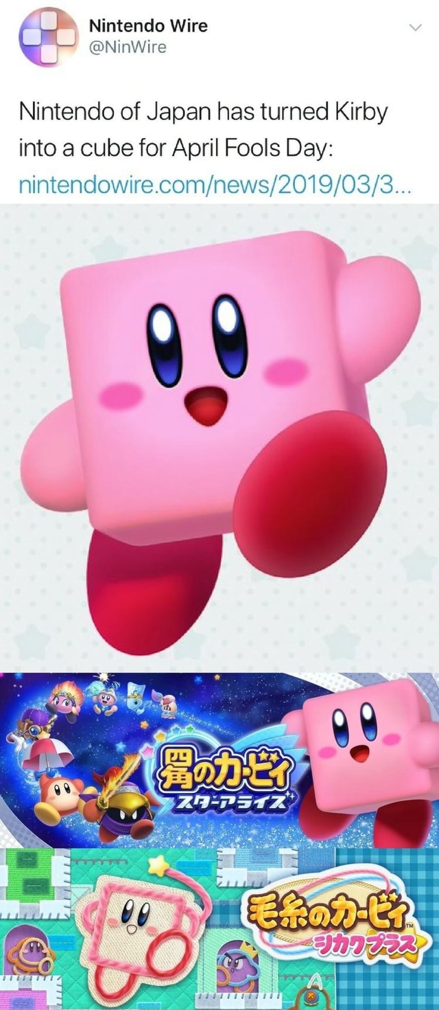 Nintendo of Japan has turned Kirby into cube for April Fools Day iFunny