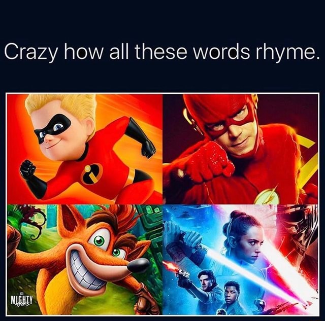 crazy-how-all-these-words-rhyme