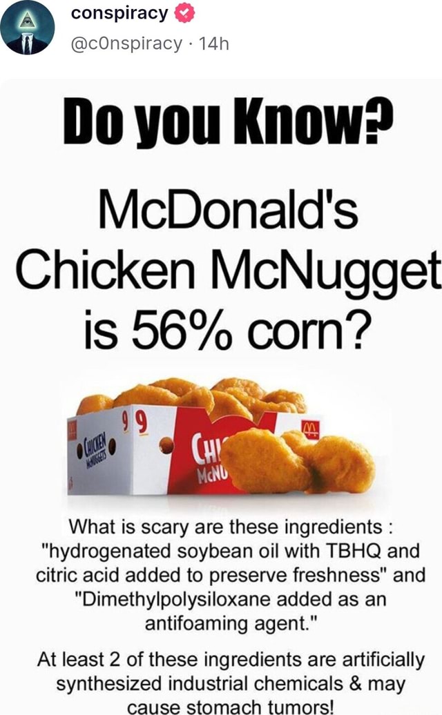 Conspiracy cOnspiracy Do You Know McDonald s Chicken McNugget Is conspiracy-conspiracy-do-you-know-mcdonald-s-chicken-mcnugget-is