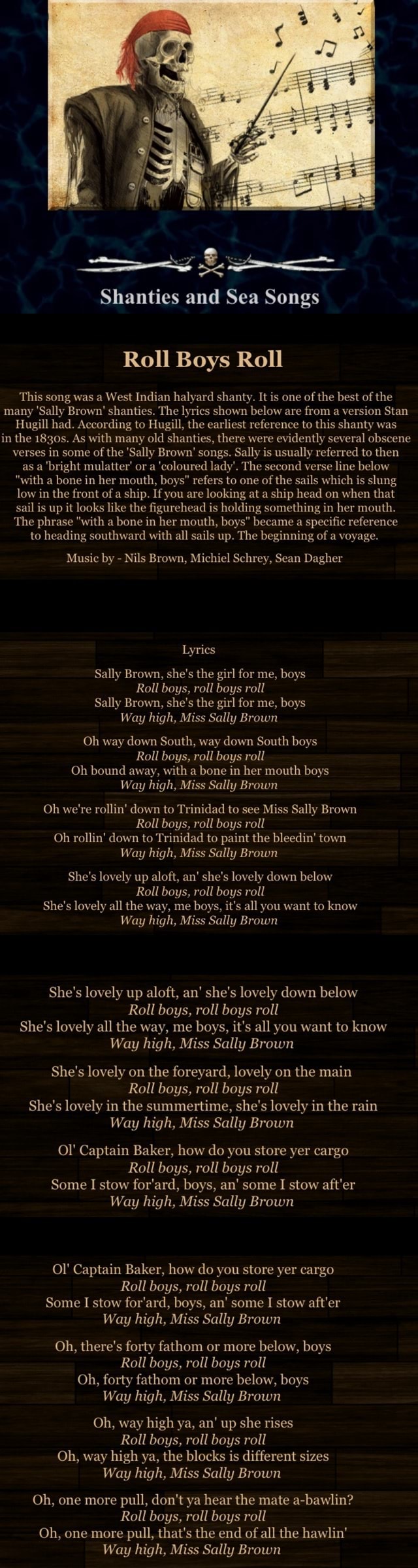 Shanties And Sea Songs Roll Boys Roll This Song Was A West Indian Halyard Shanty It Is One Of The Best Of The Many Sally Brown Shanties The Lyrics Shown Below Are