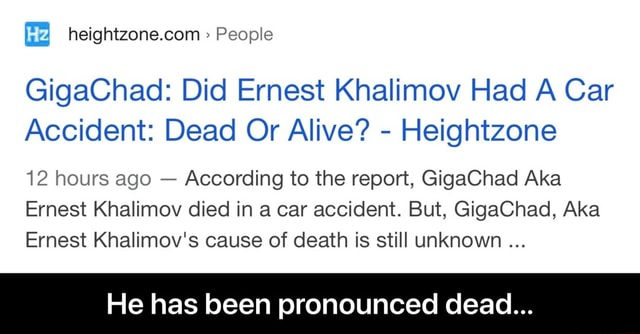 Car Accident Ernest Khalimov - Ernest Khalimov Gigachad Has Not Died In Car Accident Memes