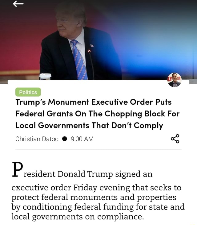 Trump's Monument Executive Order Puts Federal Grants On The Chopping