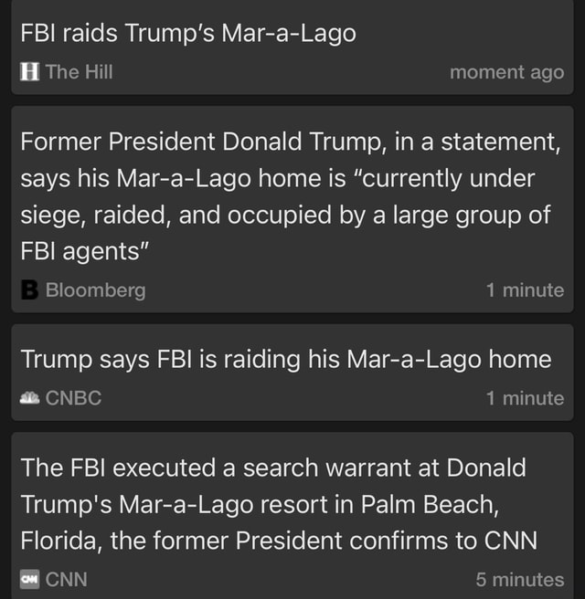 FBI Raids Trump s Mar a Lago The Hill Moment Ago Former President 