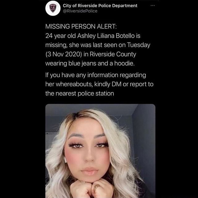 City of Riv Police Depariment MISSING PERSON ALERT 24 year old Ashley