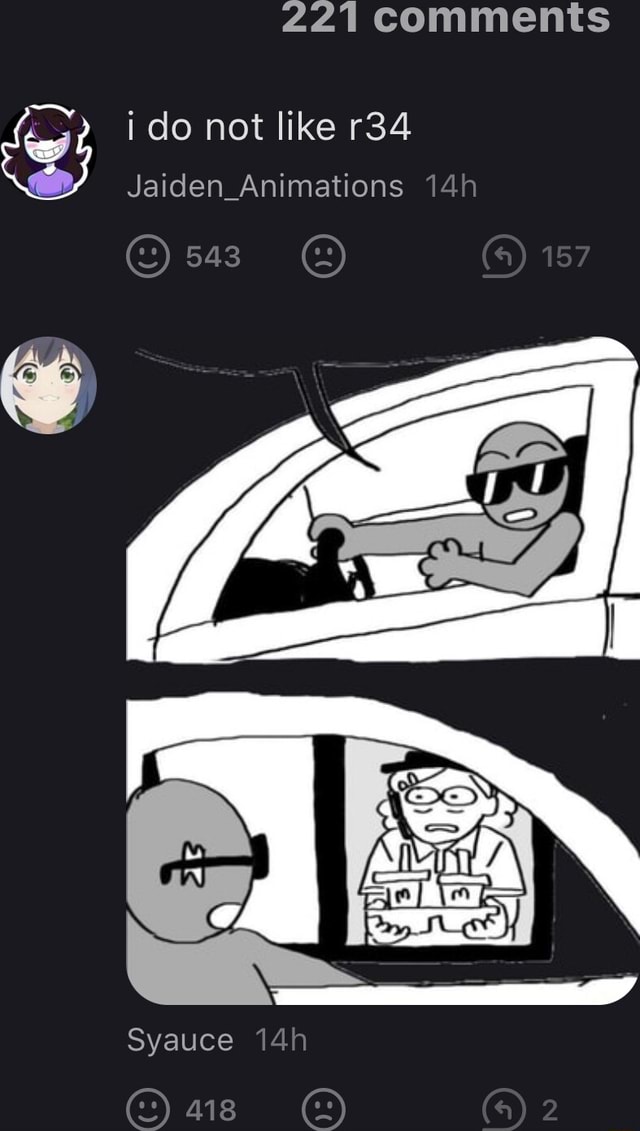 221 comments i do not like Jaiden Animations Syauce - iFunny