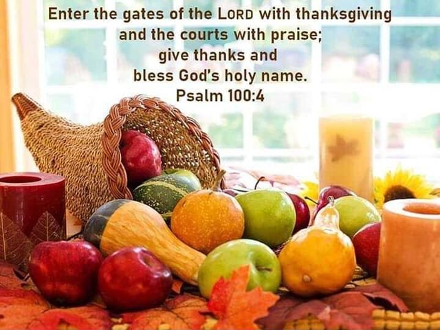 Enter the gates of the LoRD with thanksgiving and the courts with ...