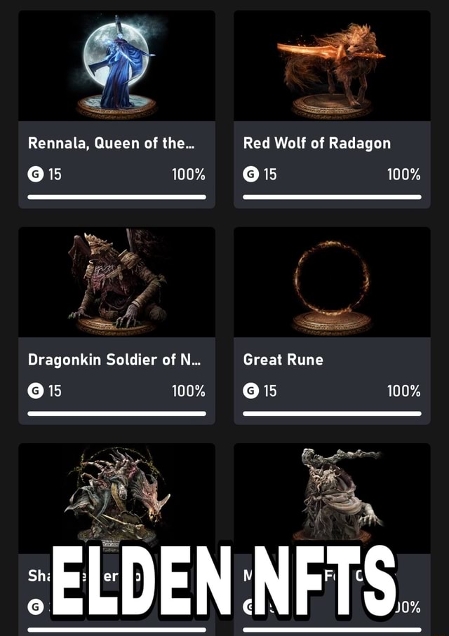 Rennala, Queen Of The... Red Wolf Of Radagon 100% 15 100% @15 Dragonkin ...