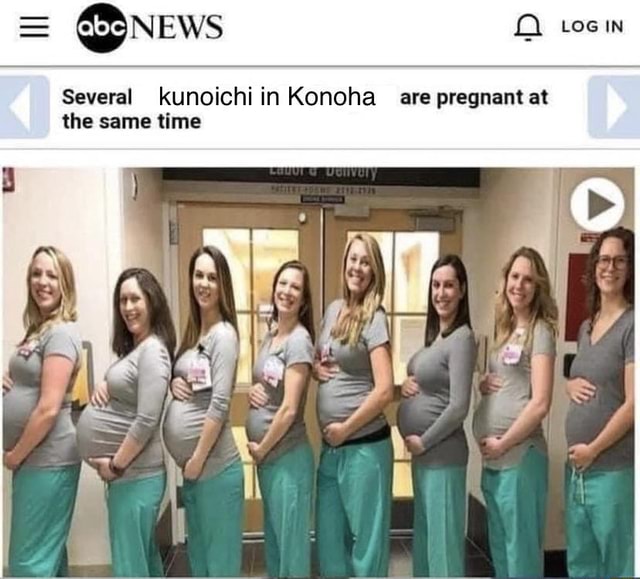 Several Kunoichi In Konoha Are Pregnant At The Same Time Ifunny