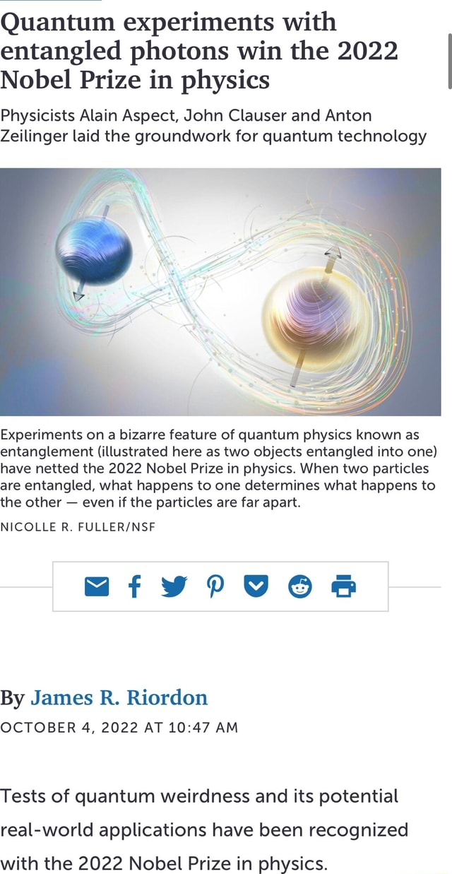 Quantum Experiments With Entangled Photons Win The 2022 Nobel Prize In ...