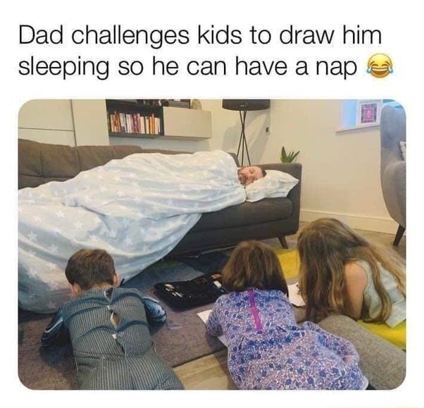 Clever Dad ??☺️ Dad challenges kids to draw him sleeping so he can