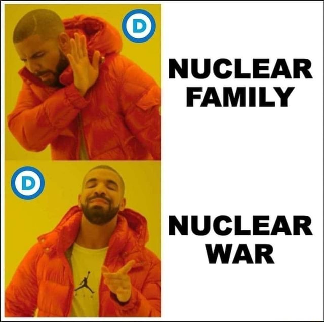 I NUCLEAR FAMILY NUCLEAR WAR IFunny i-nuclear-family-nuclear-war-ifunny