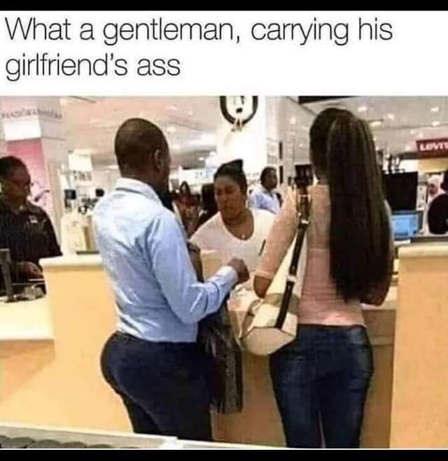 Girlfriends big butt